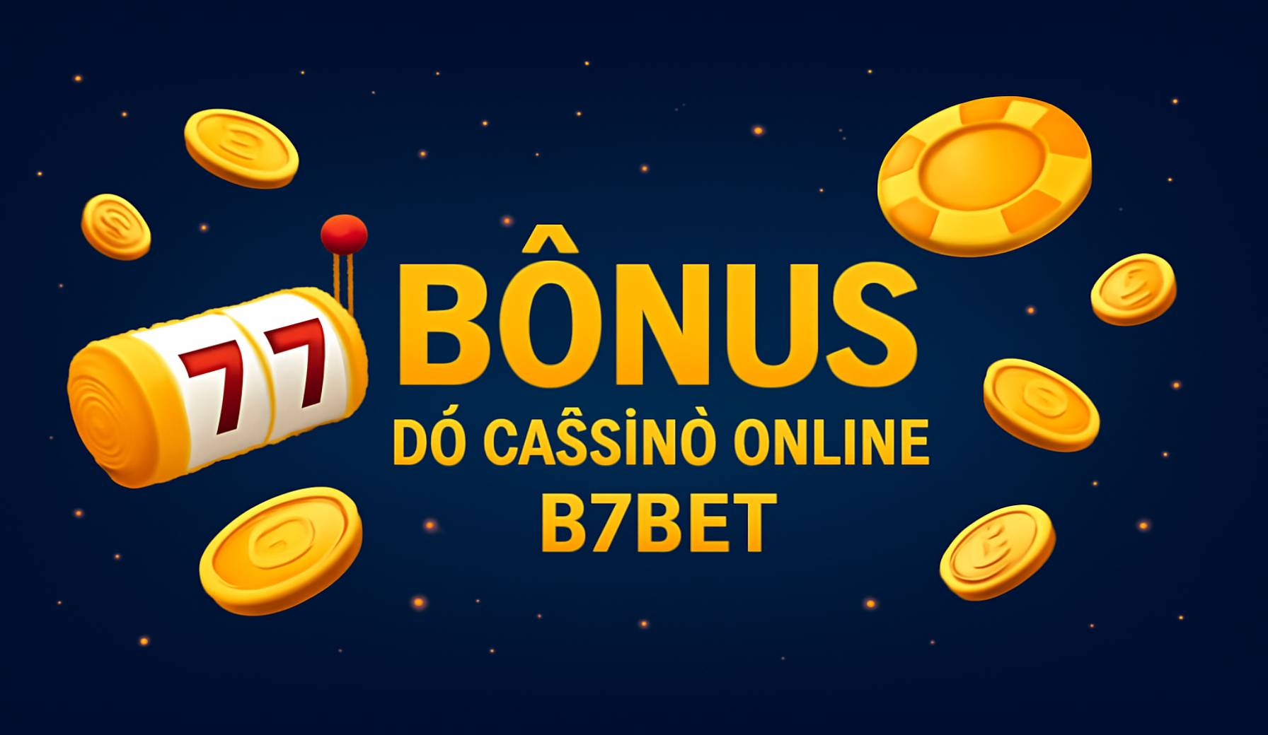 O bônus promocional B7BET é uma ótima maneira de começar sua aventura